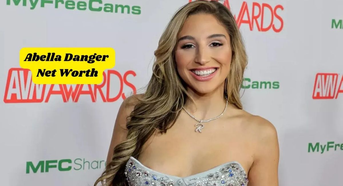 Abella Danger: A Rising Star With a $12 Million Fortune